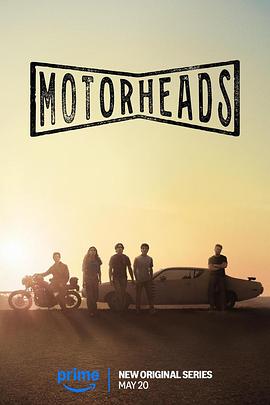 秋葵视频《驱车向前 Motorheads》免费在线观看