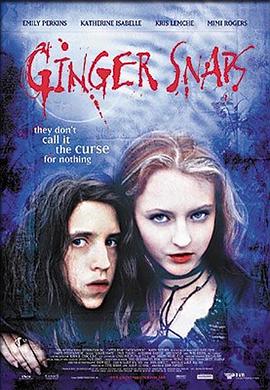 秋葵视频《变种女狼 Ginger Snaps》免费在线观看