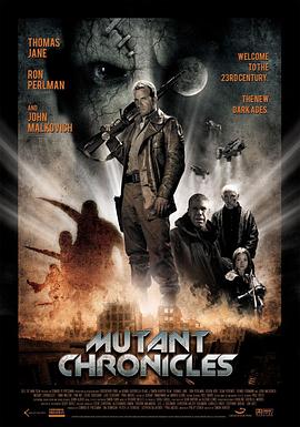 秋葵视频《变异编年史 Mutant Chronicles》免费在线观看